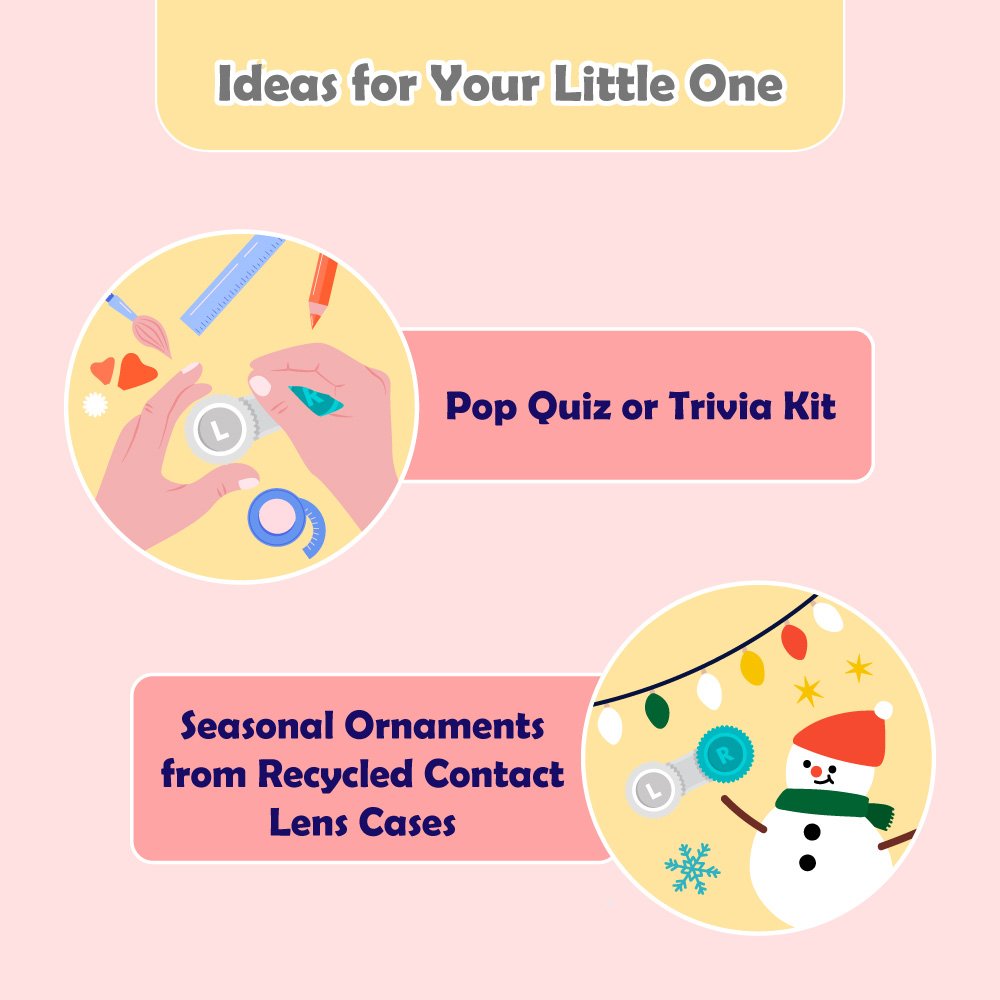 Ideas for Your Little One to recycle contact lens