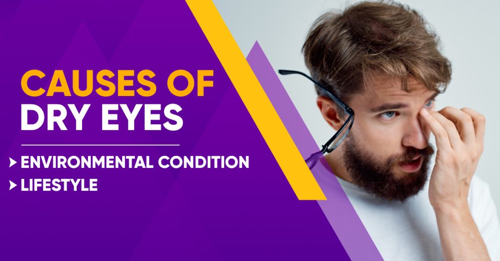 Causes of Dry Eyes