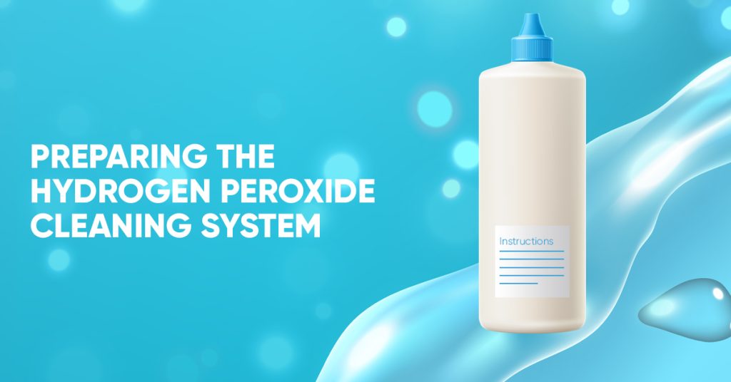 Hydrogen Peroxide For Contact Lenses A Comprehensive Guide